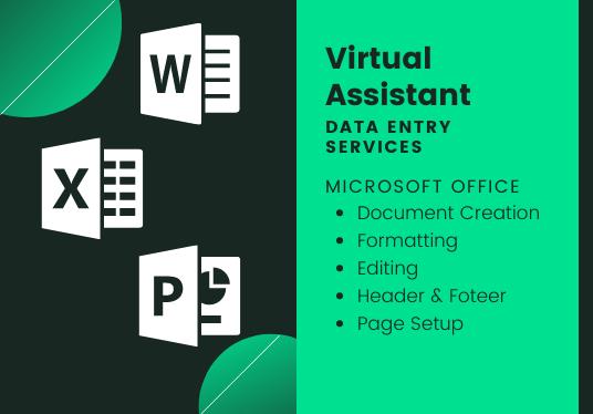 I will be your Perfect Virtual Assistant 