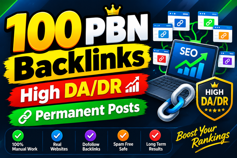 I will create 100 PBN Backlinks DA 50+ High Quality DOFOLLOW Permanent Posts