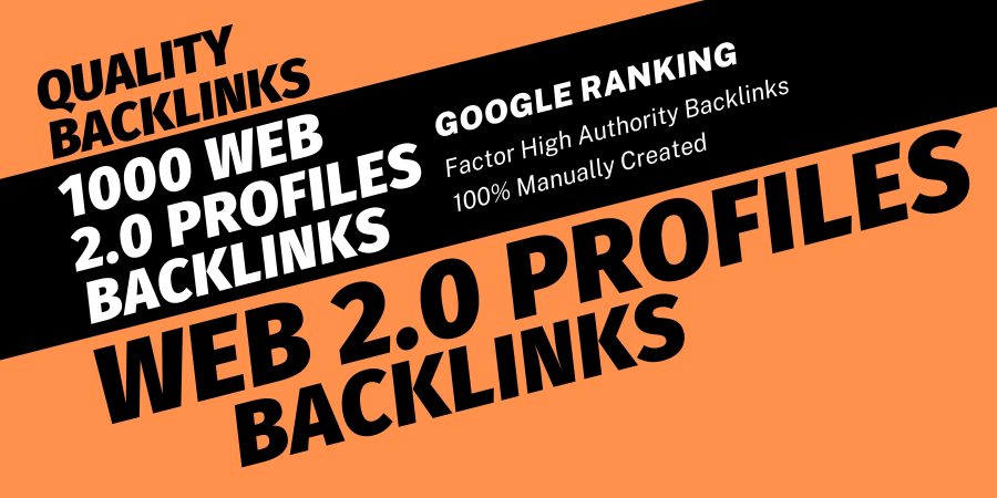Get 350 WEB 2.0 PROFILE BACKLINKS HIGH AUTHORITY 