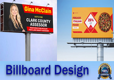 I will design billboard, signboard, roll up, yard sign, vinyl banner