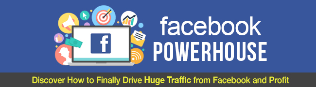 Facebook Powerhouse for increasing and promoting