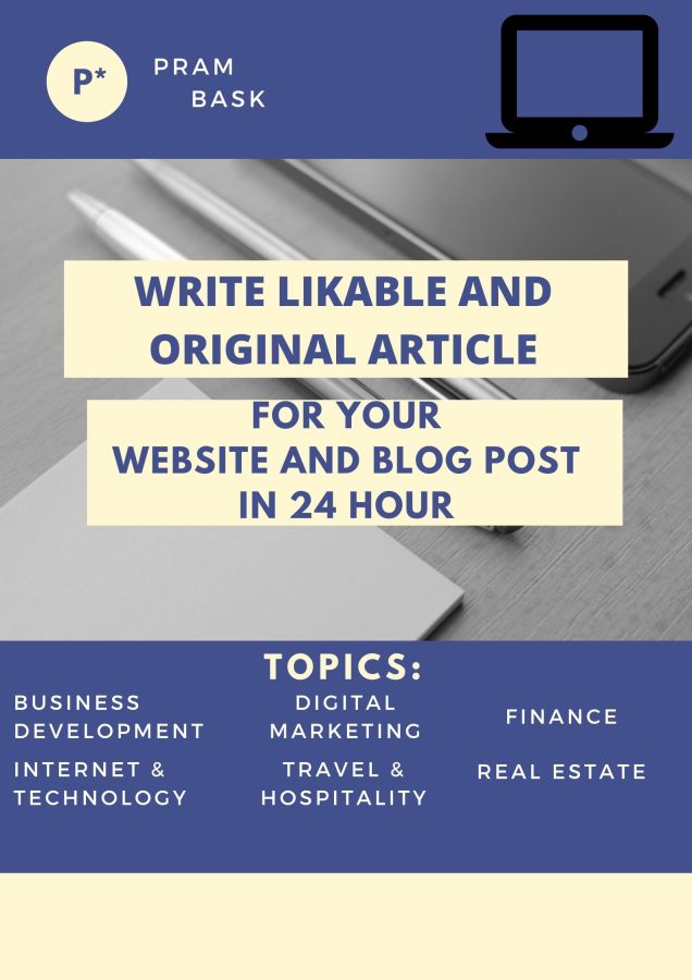Five (500 Words) Likable and Up-To-Date Articles for Your Website or Blog Post