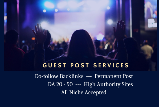 I will do High DA Guest Posting on High Authority Entertainment Sites