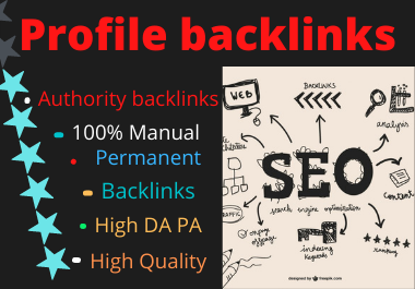 I will do create for you 100 unique profile high pr seo backlinks
