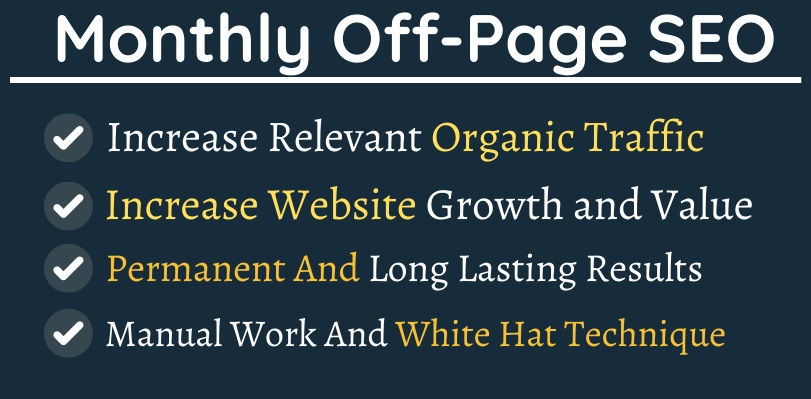 I will provide monthly off page SEO with high quality white hat backlinks