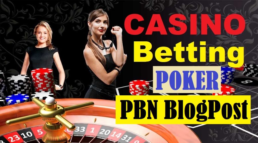 3000 PBNs High DA Blog Post Casino/Gambling/Poker,Related aged site & Google 1st page Rank