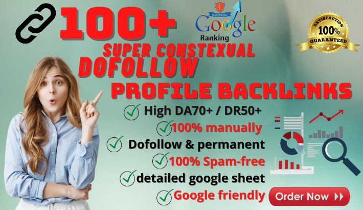 I will manually build 100 high da profile backlinks with contextual article