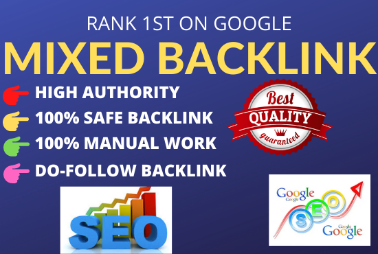 I will do 80 dofollow High Quality mixed backlinks to boost your website on top page of google 