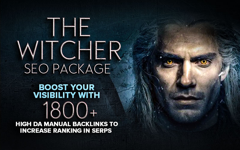Maximize Visibility with The Witcher SEO Package: Get High DA Manual Backlinks