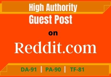 I will Provide 20 High Quality Backlinks From Reddit guest post