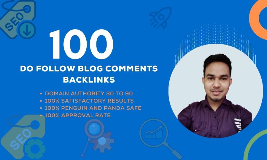 I will provide 100 high authority do-follow blog comments backlinks 