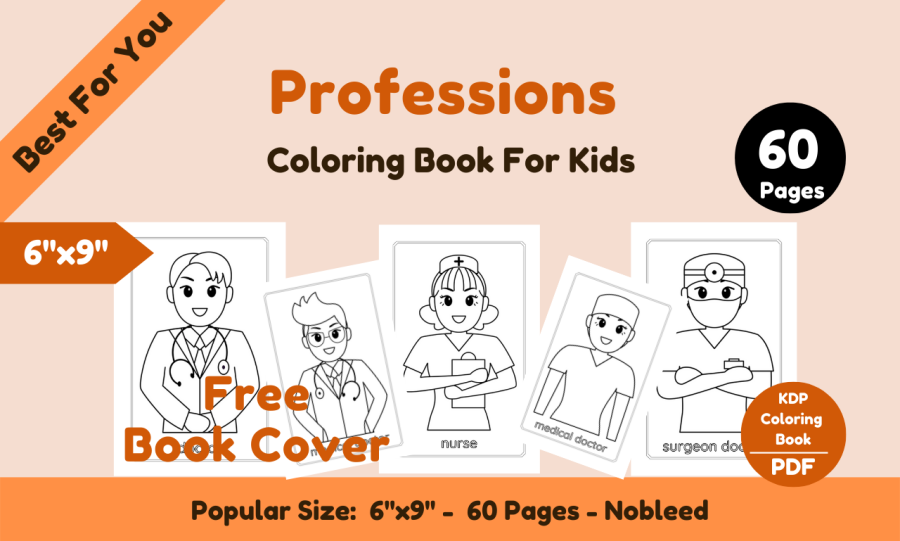 I will provide a coloring book professions 6x9 60 pages, free book cover