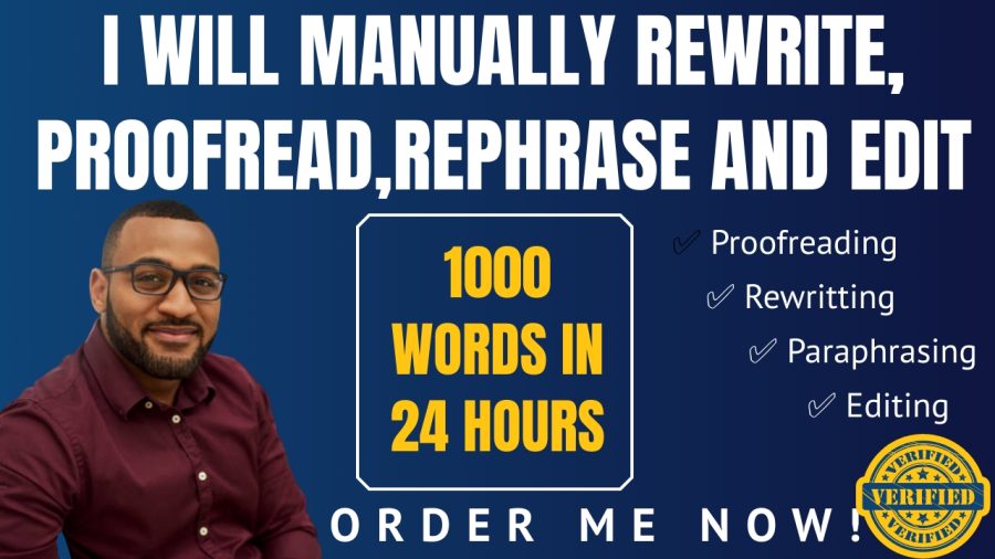 I will manually rewrite, proofread and edit