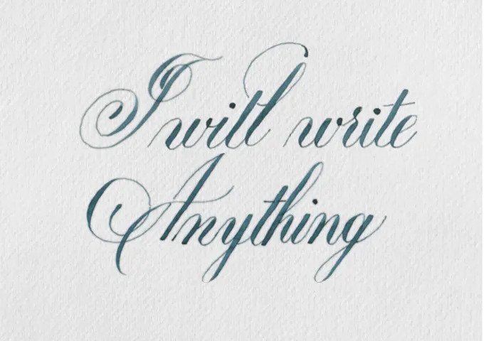I will design high resolution handwritten copperplate calligraphy fonts, letters, words