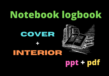 i will design a cover and interior notebook logbook planner 