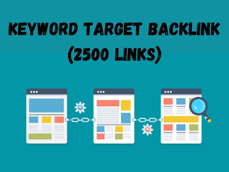 High Keyword Target Backlink (2500 Links)