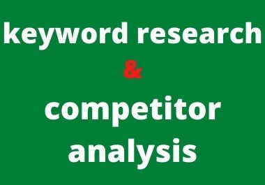  SEO keyword research and competitor analysis for google top ranking