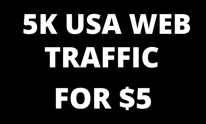 I will send 5,000 or more Website Traffic From USA, Canada and UK