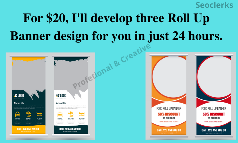 For $20, I'll develop three Roll Up Banner design for you in just 24 hours.