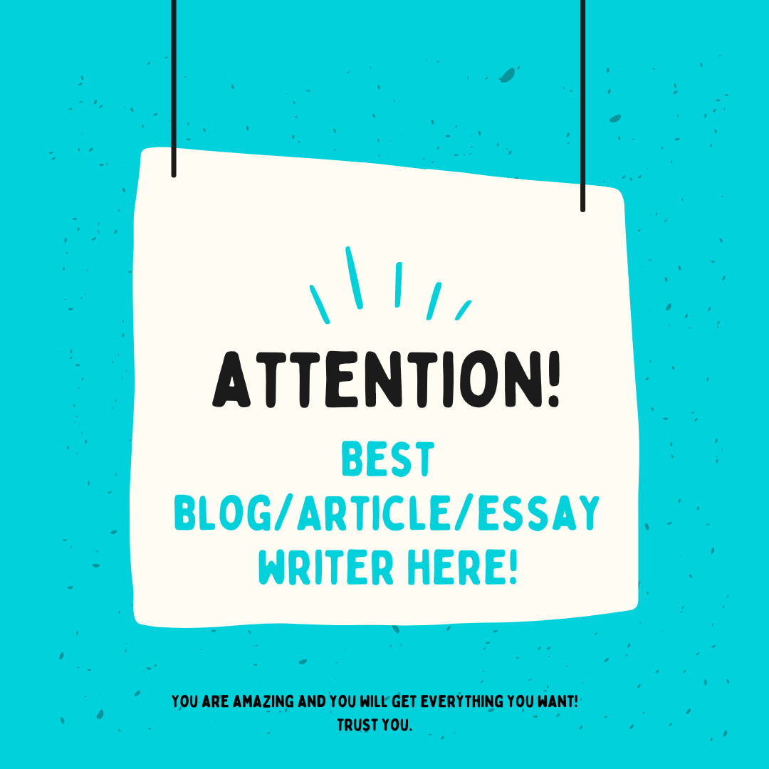 Blog /Essay Writer - Tell me how long you want it! :D
