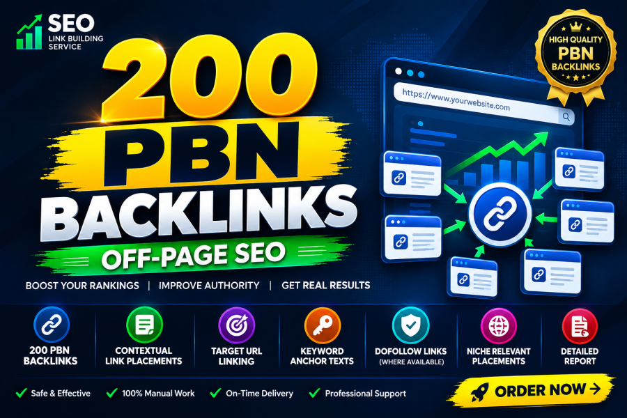 200 High Quality PBN Backlinks for Powerful Off-Page SEO & Link Building