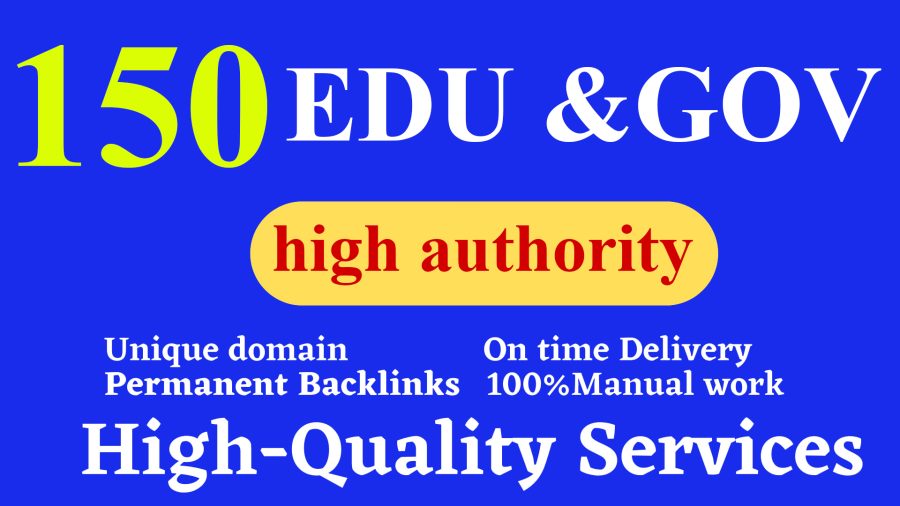 I will 150 Edu and Gov backlinks