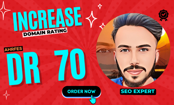 I will Increase Ahrefs DR Domain Rating up to 50