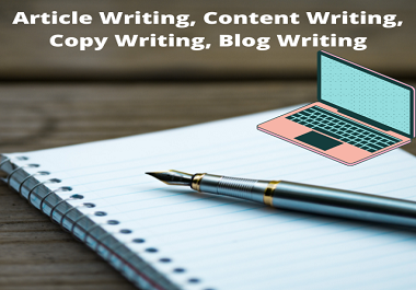 I Will Write Articles, Content and Blogs On any Niche