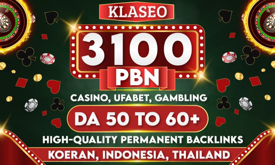 1st Rank Thai/Id/Korean 3100 PBN Backlink Powerful DA 50TO60 High Metrix Casino PBN BACKLINKS