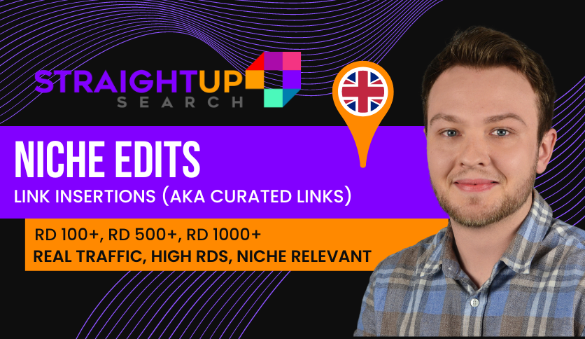 Niche Edits / Link Insertions (aka Curated Links)