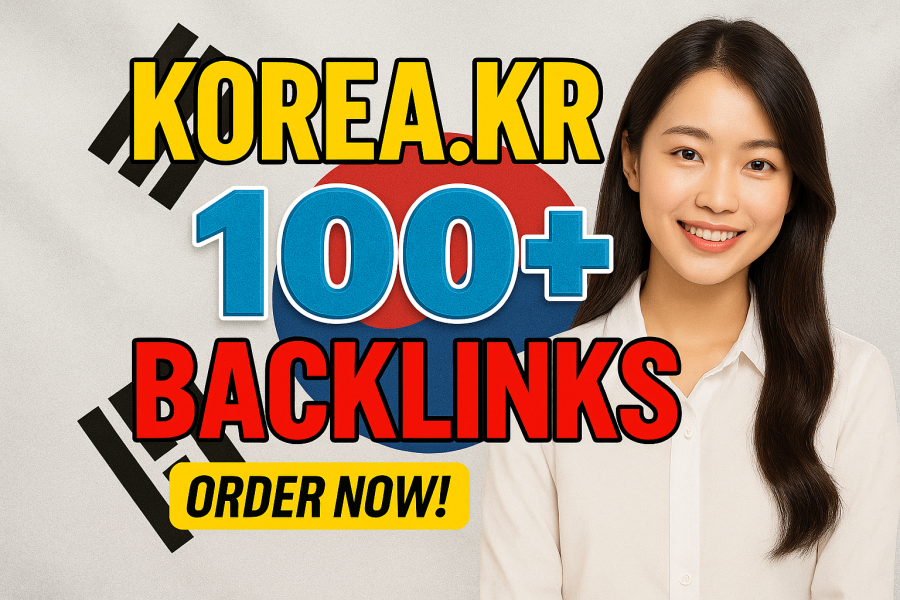 100 High-Quality Korean Based Domains .KR Backlinks for SEO Boost Your Website Ranking