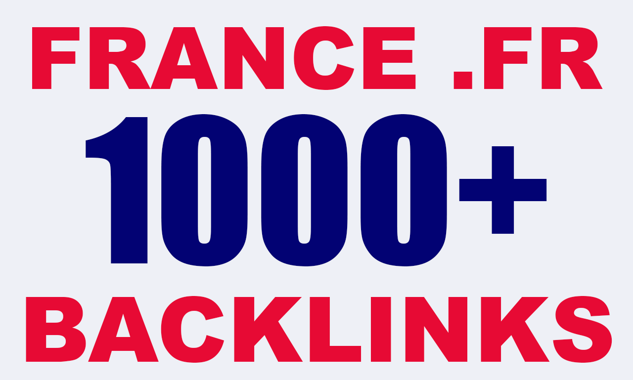 1000+ France Based Domains .FR Authority Backlinks