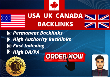  I will PROVIDE 50 high quality do-follow USA UK Canada backlinks on high DA sites