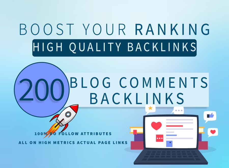 Get 200 High PA DA Manually Done Blog Comments Backlinks