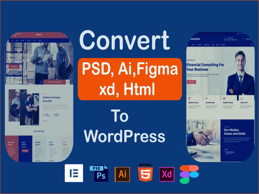 Convert psd, xd, sketch, figma, html to wordpress