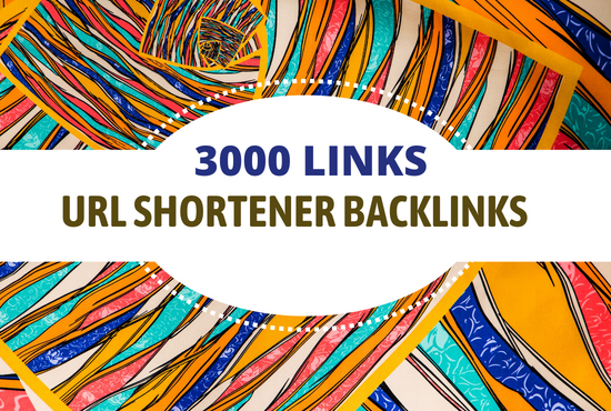 3000 Links URL Shortener Backlinks