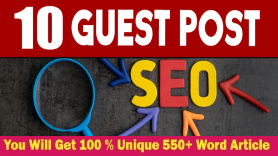 10 High Quality Guest Post On DA 80+ Sites For SEO Backlinks