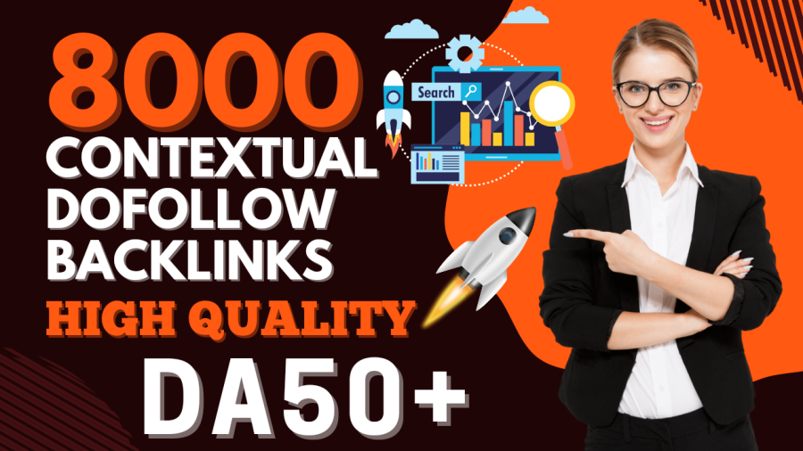 8000 SEO | Contextual | Dofollow | High-Quality Backlink with DA50+