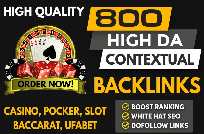 Rank on top 1st page 800 High quality SEO Dofollow Backlinks Casino, poker, slot/Judi/Gambling/Sport