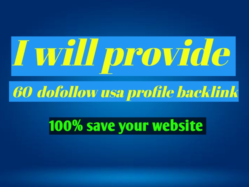 I will provide 60 dofolloiw usa profile backlink 