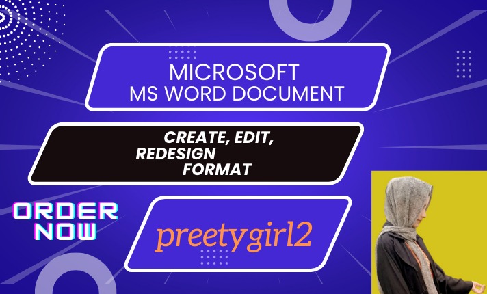 I will design, edit, format microsoft ms word document and PDF