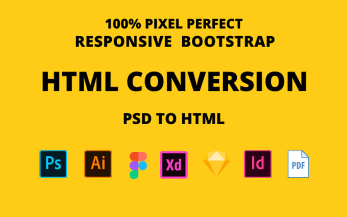 I will convert figma to html, xd to html, psd to html responsive bootstrap 5