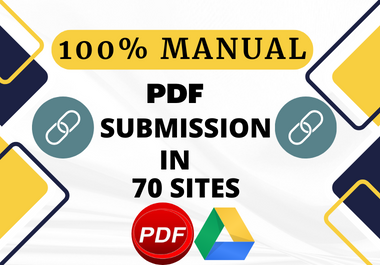 I will share 70 PDF, doc and PTT submission, high-authority on top DA PA sites