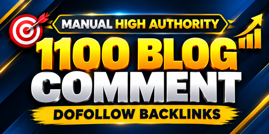 1100 Blog Comment Backlinks &ndash; Manual High Authority Dofollow Links