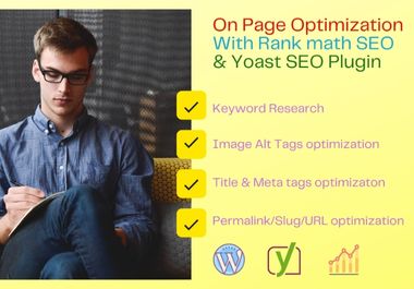 I will do on page SEO with Yoast and Rank math SEO