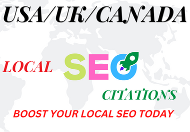 I will complete 40 USA, UK, CA, local SEO citations, and local listings. Links Ranking in Google