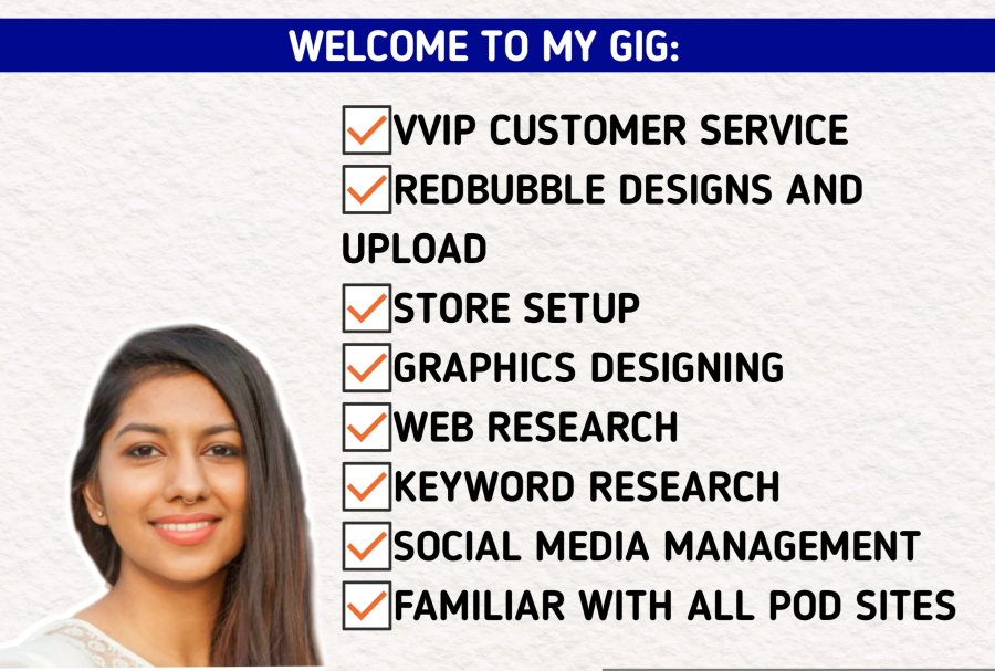 I will your virtual assistant for redbubble, etsy, teespring print on demand stores