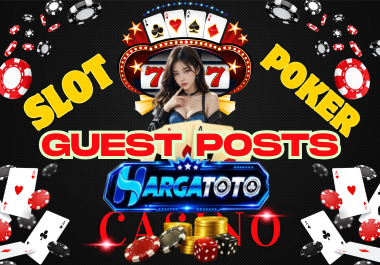High-Quality Casino, Gambling, Toto, Betting, Slot & Poker Guest Posts