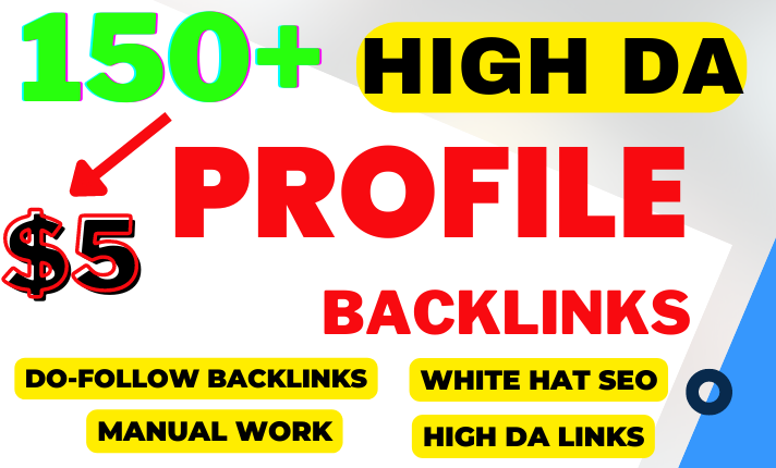  DA70+Backlinks - Total 150+ High Authority SEO Profile Backlinks