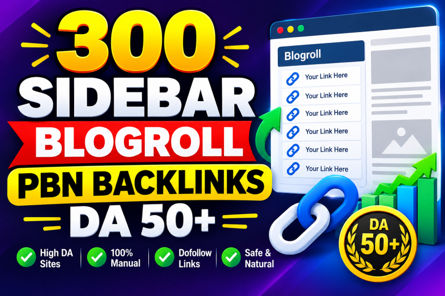 300 High DA 50+ Sidebar Blogroll PBN Backlinks